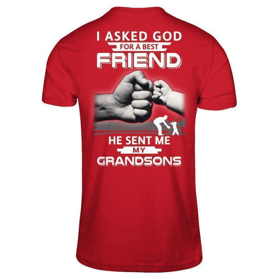 I Asked God For A Best Friend He Sent Me My Grandsons-T-Shirt & Hoodie-Classic T-Shirt-Red