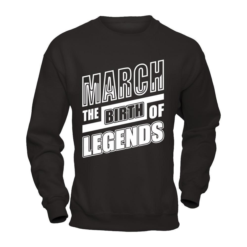 March The Birth Of Legends-T-Shirt & Hoodie-Crewneck Sweatshirt-Black