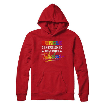 Guncle Gay Uncle More Fabulous Lgbt Rainbow-T-Shirt & Hoodie-Pullover Hoodie-Red