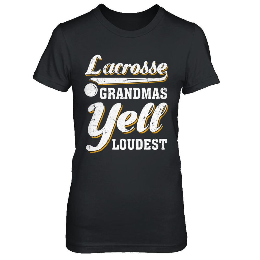 Lacrosse Grandmas Yell Loudest-T-Shirt & Hoodie-Women's T-Shirt-Black