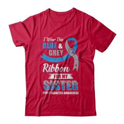 I Wear Blue And Gray For My Sister Diabetes Awareness-T-Shirt & Hoodie-Classic T-Shirt-Red