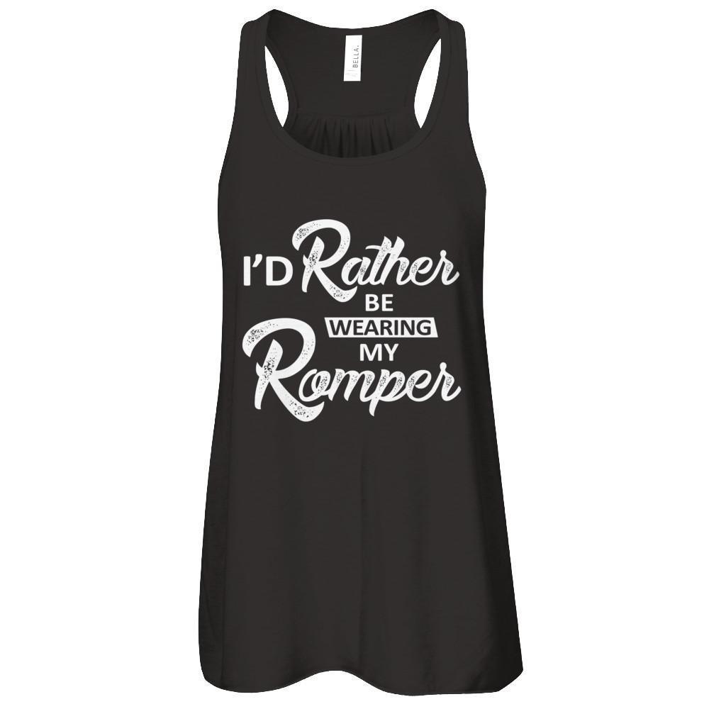I'd Rather Be Wearing My Romper