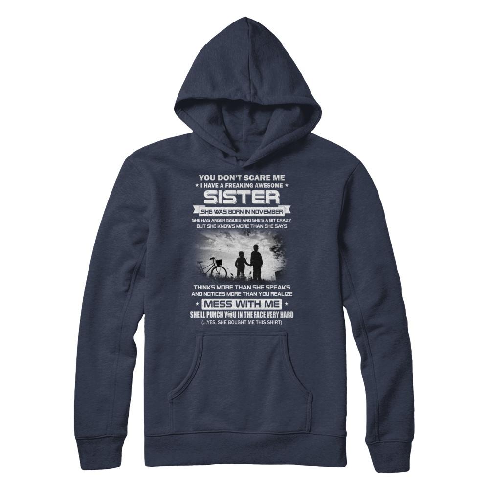 Freaking Awesome Sister She Was Born In November Brother-T-Shirt & Hoodie-Pullover Hoodie-Navy