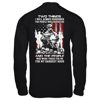 Veteran Soldier Who Were There For Me For My Darkest Hour-T-Shirt & Hoodie-Long Sleeve T-Shirt-Black