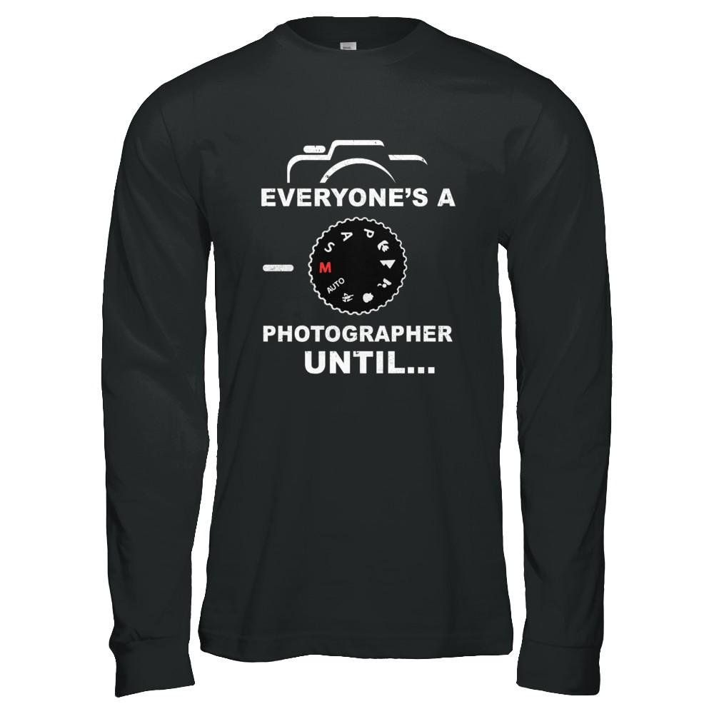 Funny Manual Mode Everyone's A Photographer Until-T-Shirt & Hoodie-Long Sleeve T-Shirt-Black