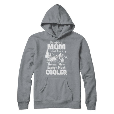 Camping Mom Except Much Cooler-T-Shirt & Hoodie-Pullover Hoodie-Light Steel