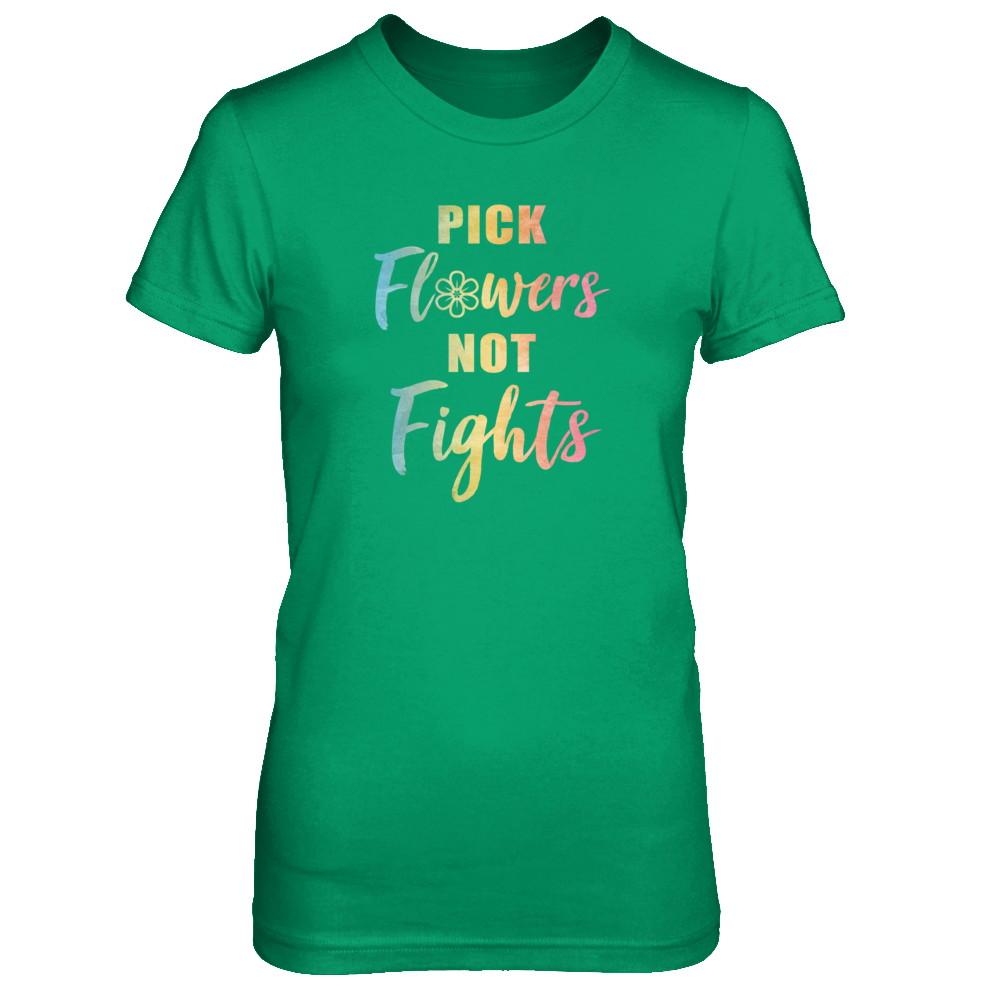 Pick Flowers Not Fights-T-Shirt & Tank Top-Women's T-Shirt-Irish Green