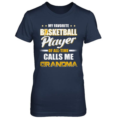 My Favorite Basketball Player Calls Me Grandma Basketball-T-Shirt & Hoodie-Women's T-Shirt-Navy