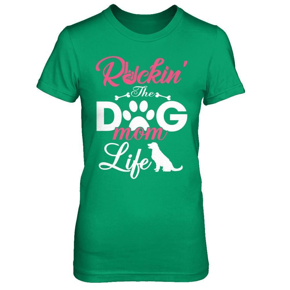 Rockin' The Dog Mom Life-T-Shirt & Hoodie-Women's T-Shirt-Irish Green