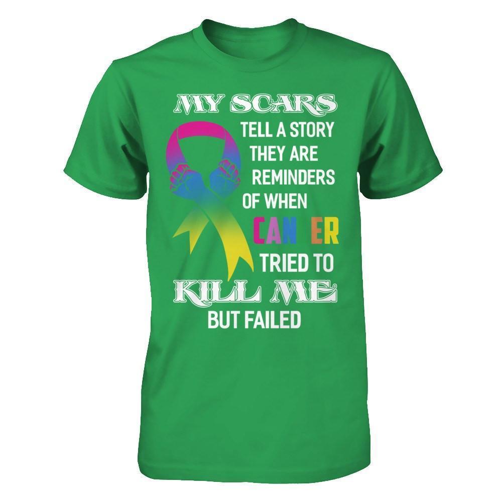 Cancer Survivors They Are Reminders Of When Cancer Tried To Kill Me-T-Shirt & Hoodie-Premium T-Shirt-Kelly Green