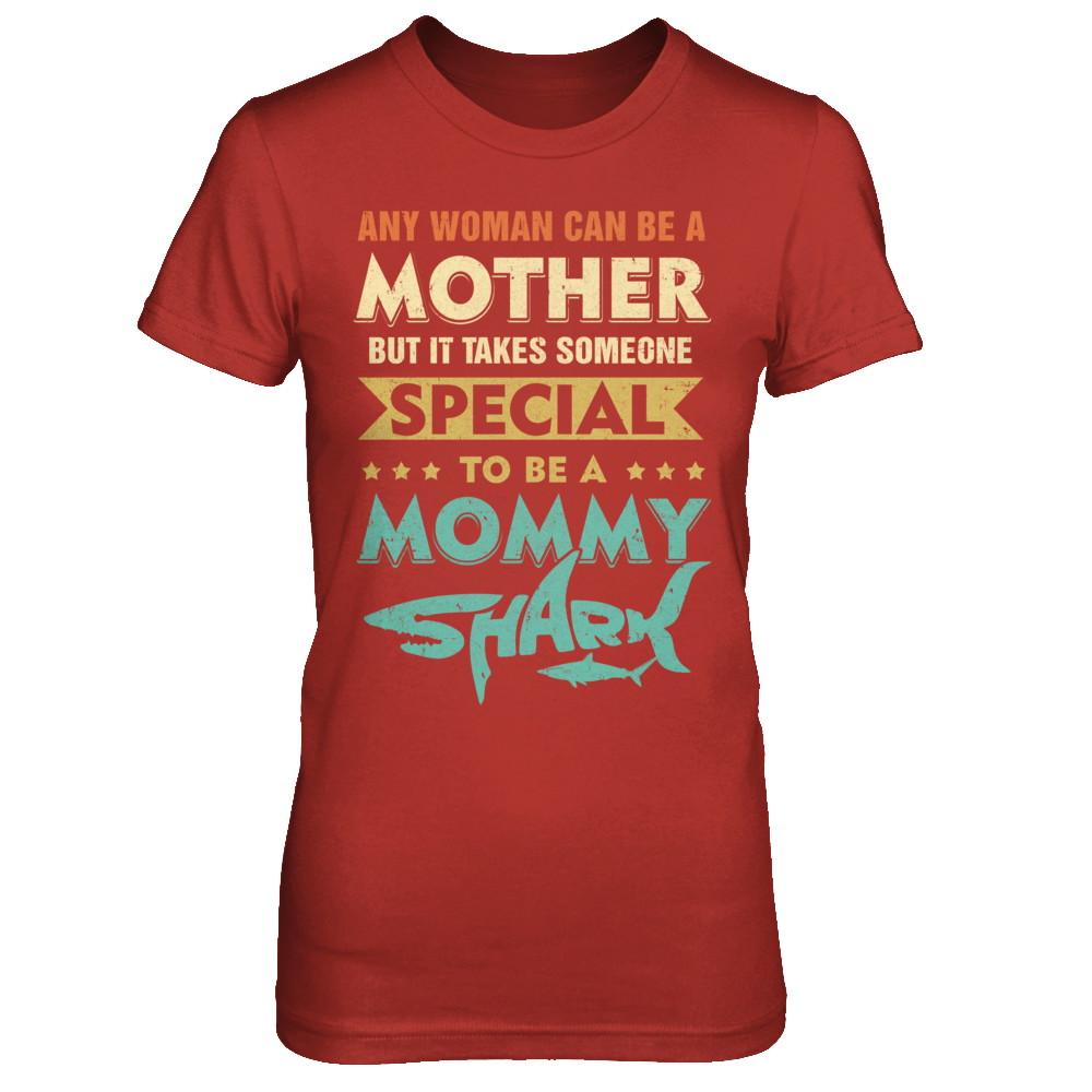 Vintage Someone Special To Be A Mommy Shark Mothers Day-T-Shirt & Hoodie-Women's T-Shirt-Red