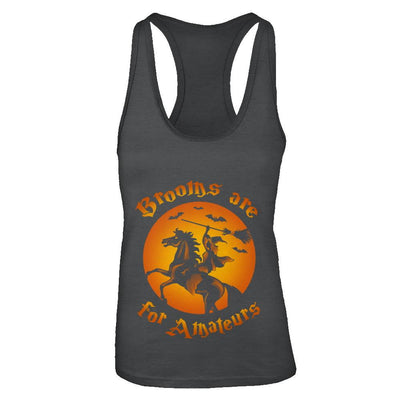 Brooms Are For Amateurs Funny Halloween Horse Riding-T-Shirt & Tank Top-Women's Ideal Racerback Tank-Black