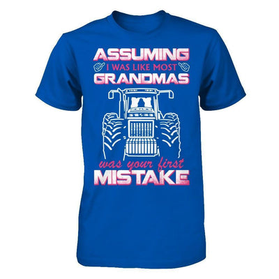 Assuming I Was Like Most Grandmas Was Your First Mistake Farmer-T-Shirt & Hoodie-Premium T-Shirt-Royal