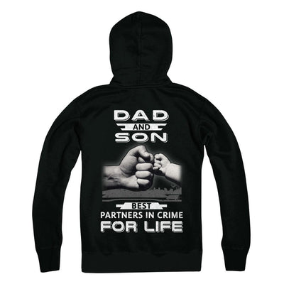 Dad And Son Best Partners In Crime For Life-T-Shirt & Hoodie-Pullover Hoodie-Black