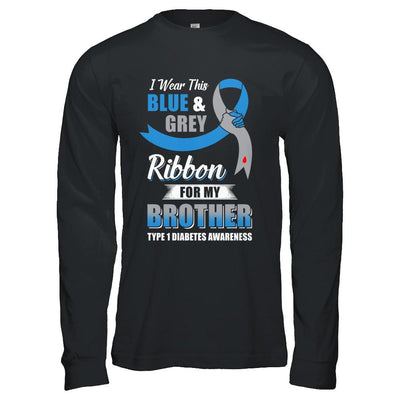I Wear Blue And Gray For My Brother Diabetes Awareness-T-Shirt & Hoodie-Long Sleeve T-Shirt-Black