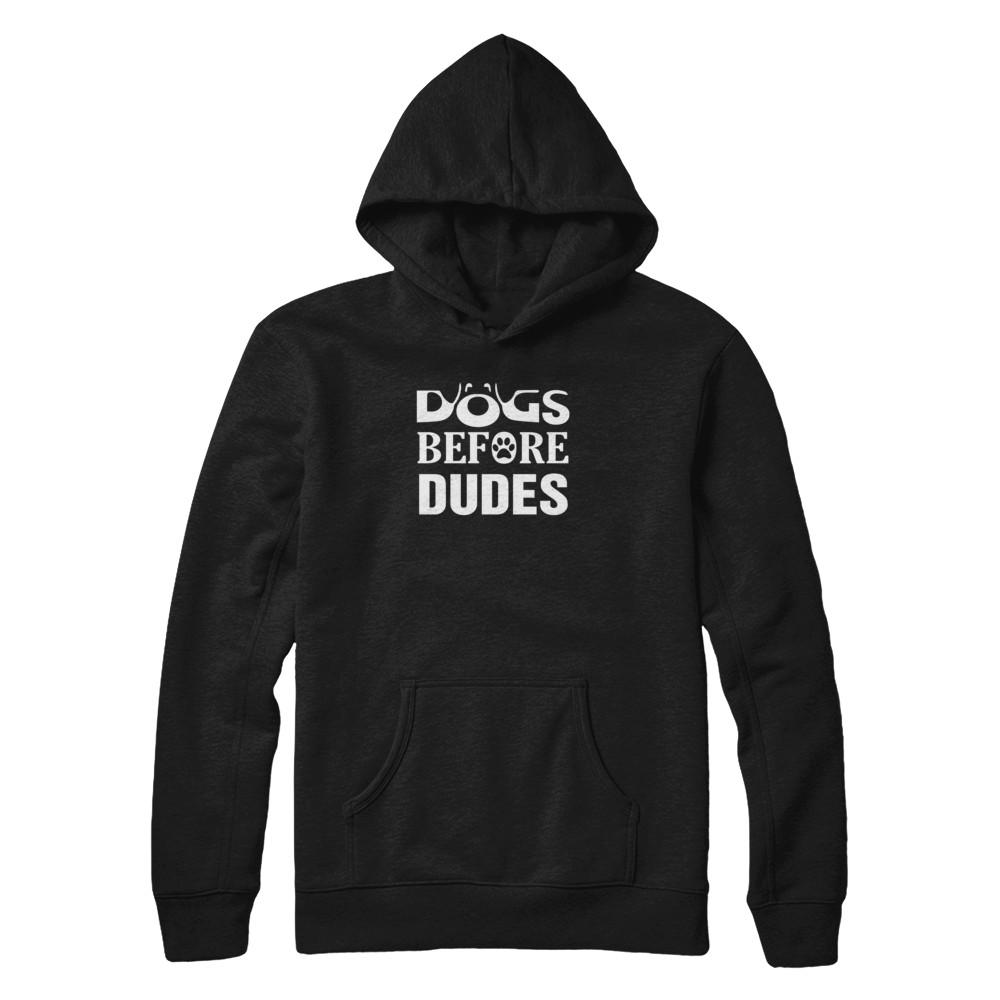 Dogs Before Dudes-T-Shirt & Tank Top-Pullover Hoodie-Black