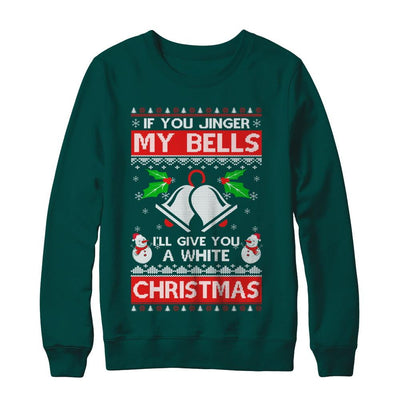 Jingle My Bells Funny Adult Christmas Xmas-T-Shirt & Sweatshirt-Crewneck Sweatshirt-Deep Forest