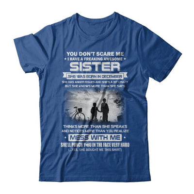 Freaking Awesome Sister She Was Born In December Brother-T-Shirt & Hoodie-Classic T-Shirt-Royal