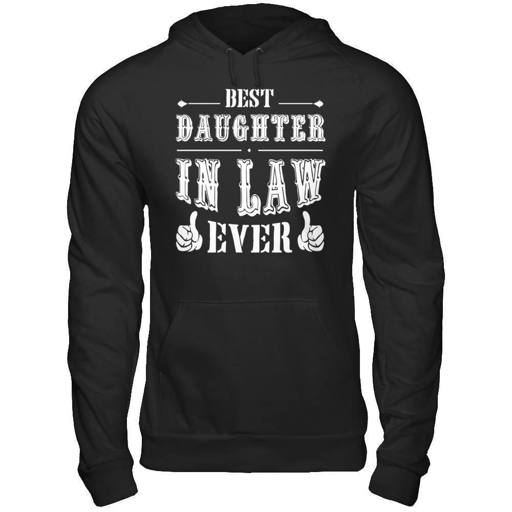 Best Daughter In Law Ever-T-Shirt & Hoodie-Pullover Hoodie-Black