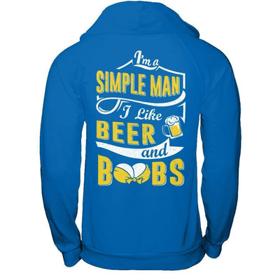 I'm A Simple Man I Like Beer And Boobs-T-Shirt & Hoodie-Pullover Hoodie-Royal