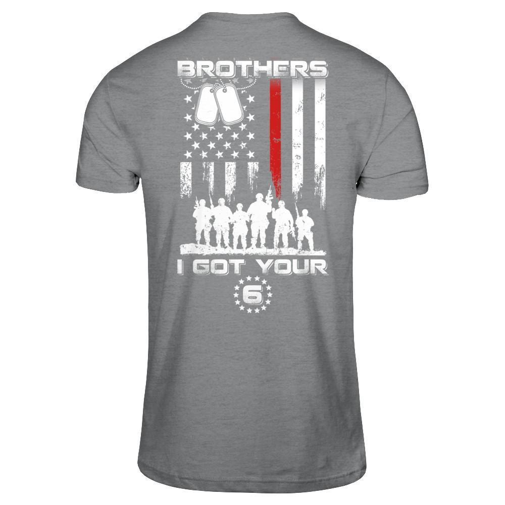 Brothers I Got Your Six Veteran-T-Shirt & Hoodie-Classic T-Shirt-Sport Grey