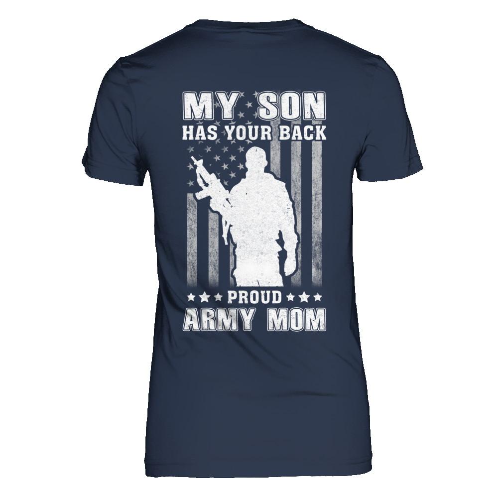American Flag MY SON HAS YOUR BACK PROUD ARMY MOM-T-Shirt & Hoodie-Women's T-Shirt-Navy