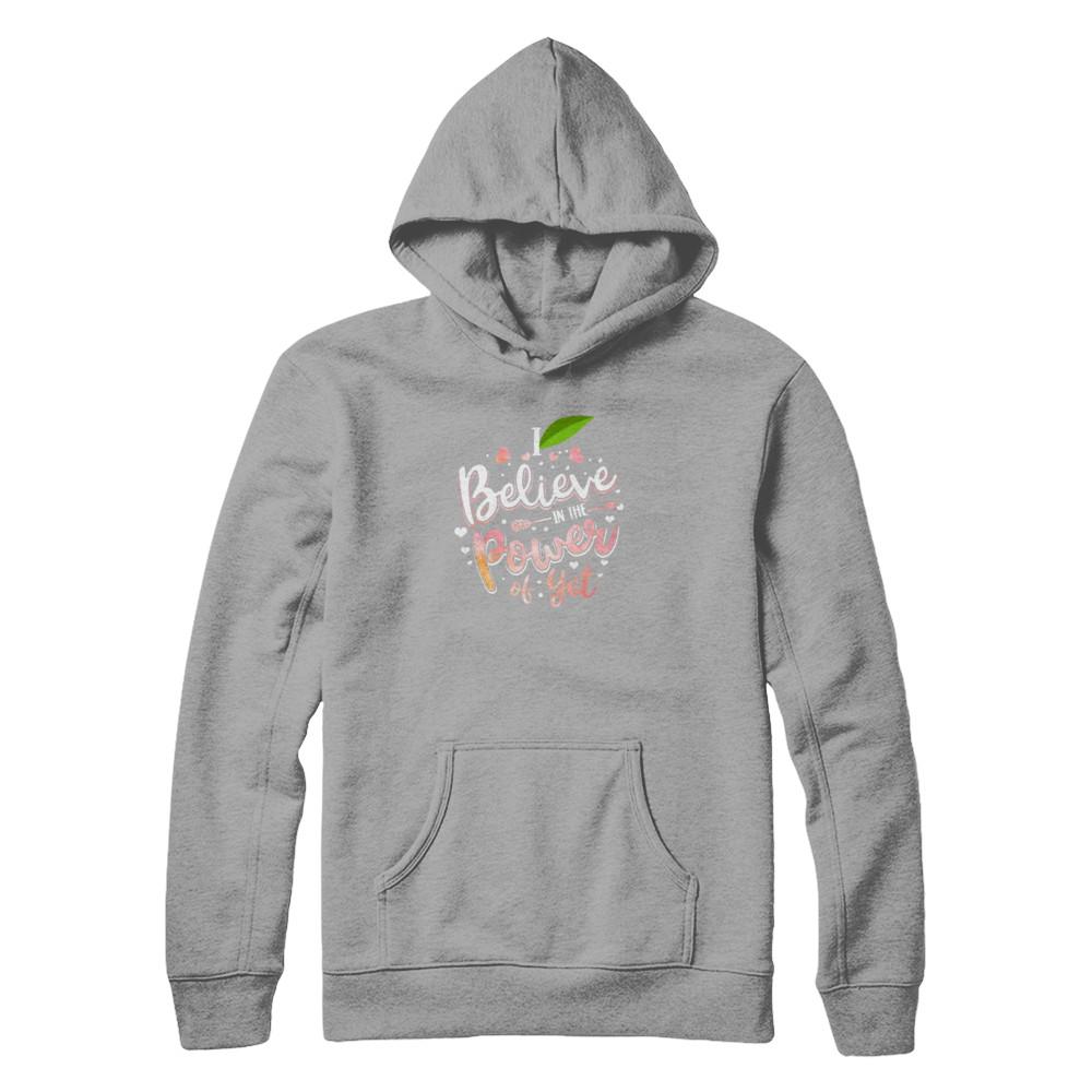 I Believe In The Power Of Yet-T-Shirt & Tank Top-Pullover Hoodie-Light Steel