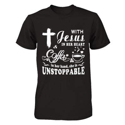 With Jesus In Her Heart And Coffee In Her Hand-T-Shirt & Hoodie-Premium T-Shirt-Black