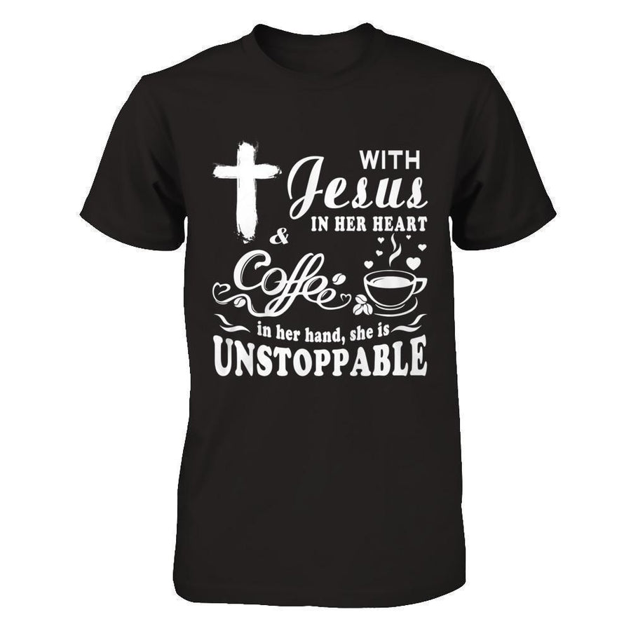 With Jesus In Her Heart And Coffee In Her Hand-T-Shirt & Hoodie-Premium T-Shirt-Black