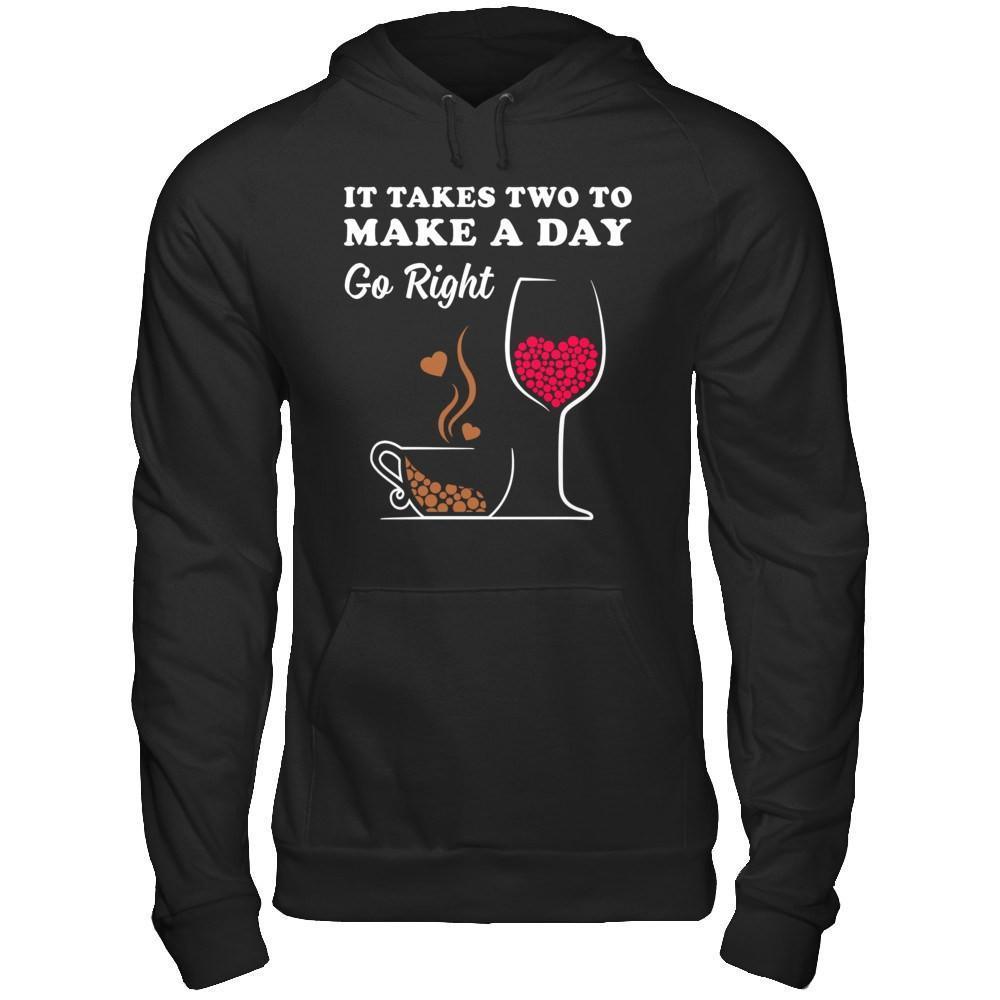 It Take Two To Make A Day Go Right-T-Shirt & Hoodie-Pullover Hoodie-Black