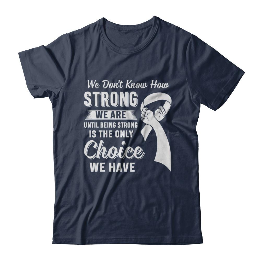 Being Strong Choice Lung Cancer-T-Shirt & Hoodie-Classic T-Shirt-Navy
