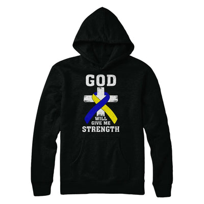 God Will Give Me Strength Down Syndrome Ribbon Gift-T-Shirt & Hoodie-Pullover Hoodie-Black