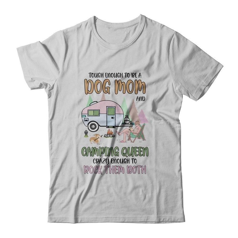 A Girl Loved Dogs And Camping Dog Mom Camping Queen-T-Shirt & Tank Top-Classic T-Shirt-White