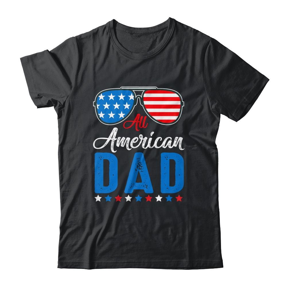 All American Dad 4th of July Independence Men Daddy