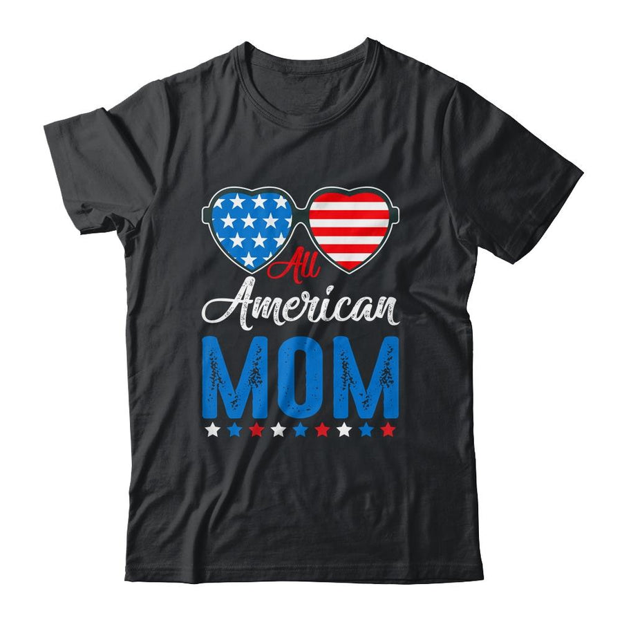 All American Mom 4th of July Independence Women Mommy-T-Shirt & Hoodie-Classic T-Shirt-Black