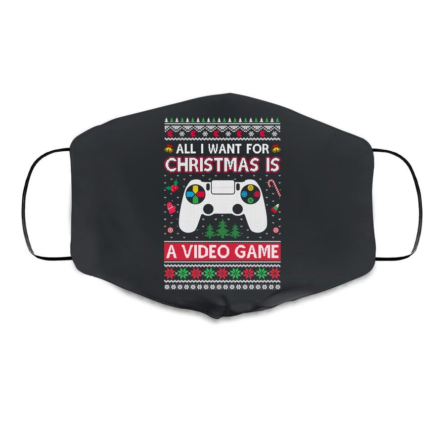 All I Want For Christmas Is A Video Game Ugly Sweater Xmas Cloth Face Mask-Cloth Face Mask-Cloth Face Mask-Black