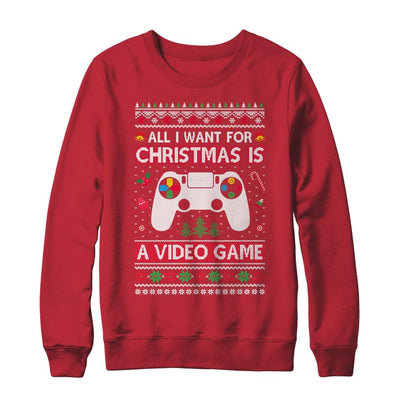 All I Want For Christmas Is A Video Game Ugly Sweater Xmas-T-Shirt & Sweatshirt-Crewneck Sweatshirt-Red
