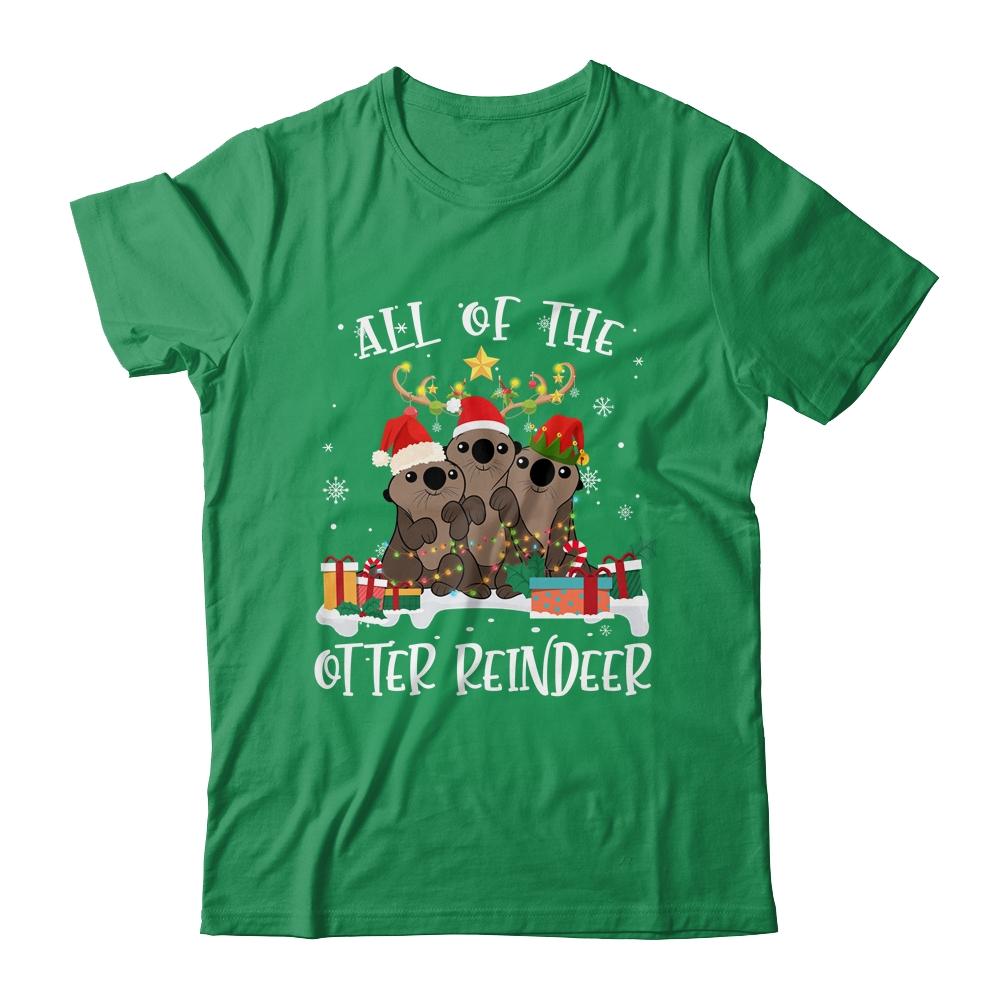 All Of The Otter Reindeer Deer Christmas Xmas Gift-T-Shirt & Hoodie-Classic T-Shirt-Irish Green