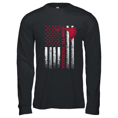 American Viking Flag Til Valhalla-T-Shirt & Hoodie-Long Sleeve T-Shirt-Black