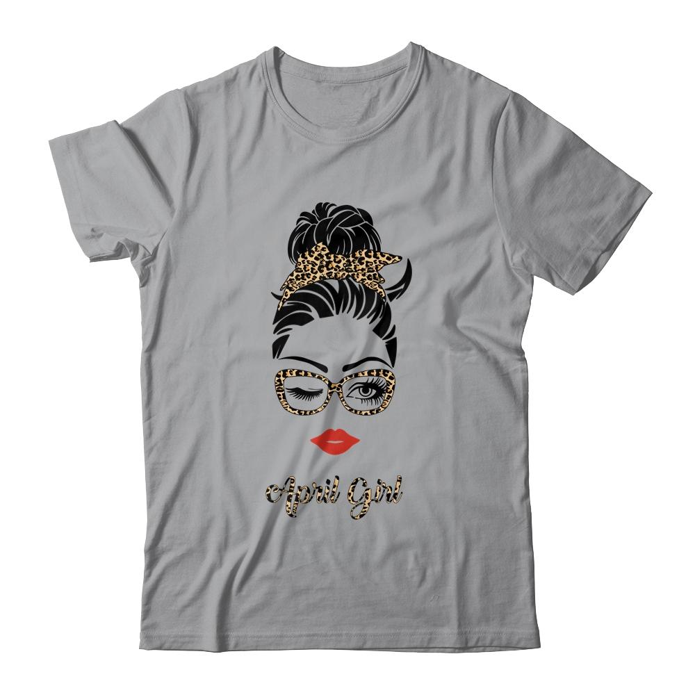April Girl Woman Lips Eyes Lady Leopard Birthday Gift-T-Shirt & Tank Top-Classic T-Shirt-Sport Grey