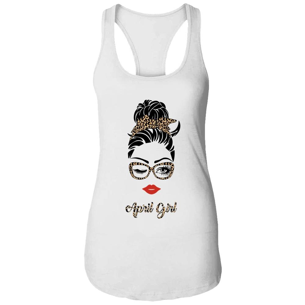 April Girl Woman Lips Eyes Lady Leopard Birthday Gift-T-Shirt & Tank Top-Women's Ideal Racerback Tank-White
