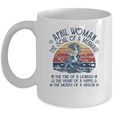 April Woman The Soul Of A Mermaid Vintage Birthday Gift Mug-Coffee Mug-Mug-White