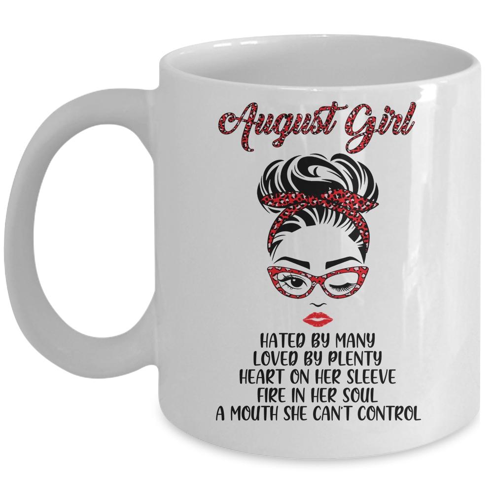 August Girl Hated By Many Loved By Plenty Leopard Women Mug