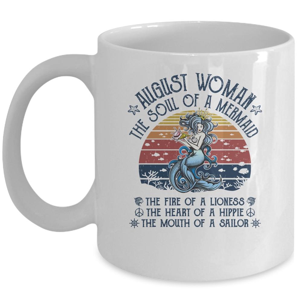 August Woman The Soul Of A Mermaid Vintage Birthday Gift Mug