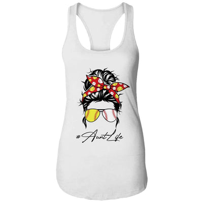 Aunt Life Softball Baseball Women Mothers Day Messy Bun Funny-T-Shirt & Tank Top-Women's Ideal Racerback Tank-White