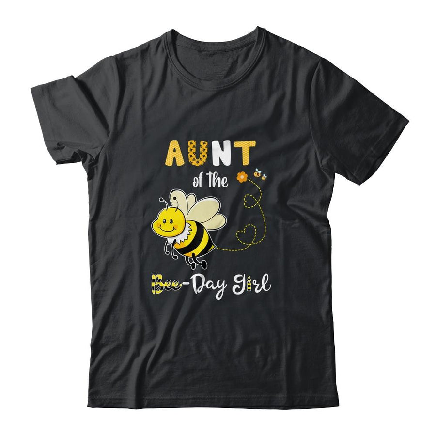Aunt Of The Bee Birthday Girl Family Matching-T-Shirt & Hoodie-Classic T-Shirt-Black