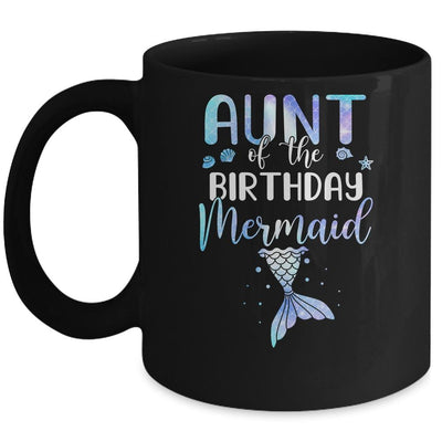 Aunt Of The Birthday Mermaid Matching Family Mug-Coffee Mug-Mug-Black