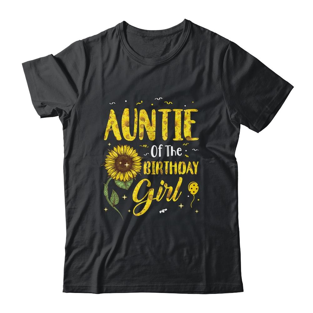 Auntie Of The Birthday Girl Auntie Sunflower Gifts