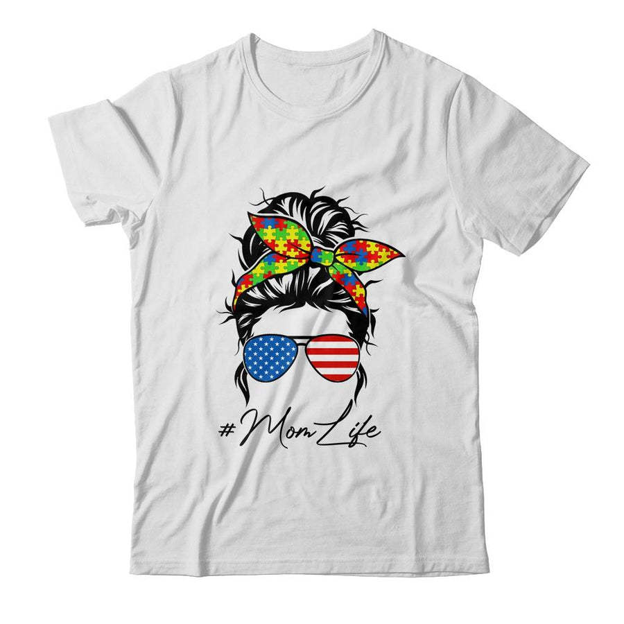 Autism Awareness Mom Life Proud Mom Messy Women Mothers Day-T-Shirt & Tank Top-Classic T-Shirt-White