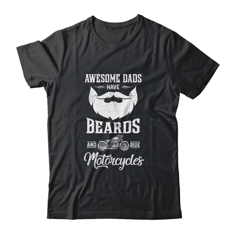 Awesome Dads Have Beards And Ride Motorcycles Best Biker Dad-T-Shirt & Hoodie-Classic T-Shirt-Black